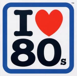 80s I heart the 80s
