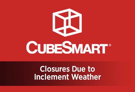 CubeSmart closures due to inclement weather